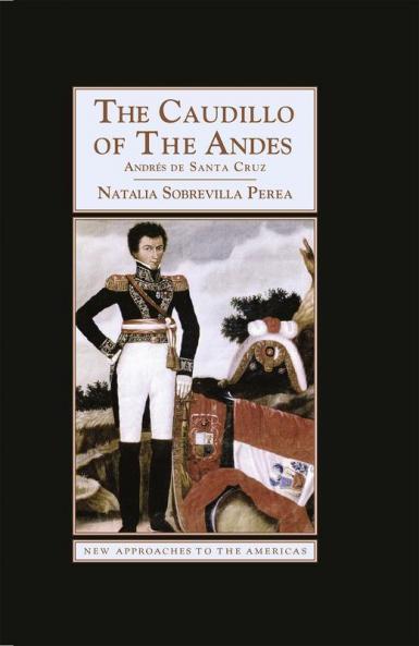 The Caudillo of the Andes