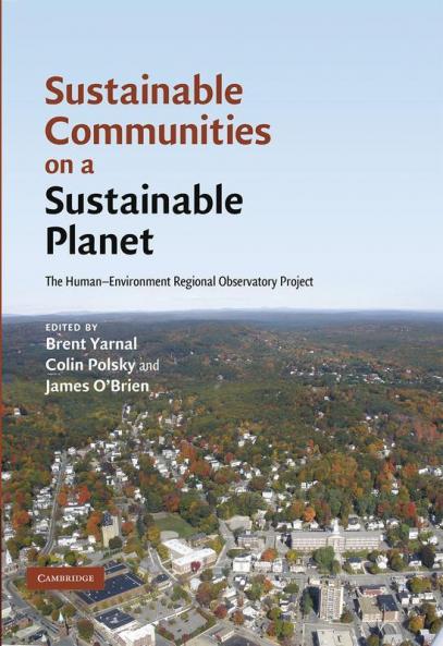 Sustainable Communities on a Sustainable Planet