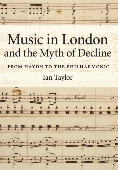 Music in London and the Myth of Decline