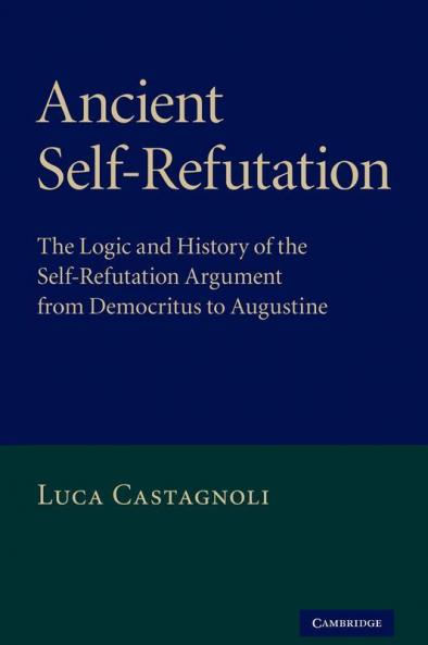 Ancient Self-Refutation