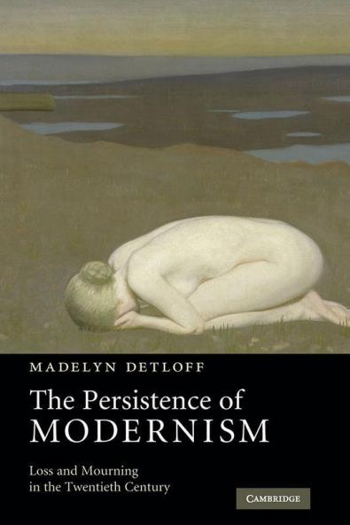 The Persistence of Modernism