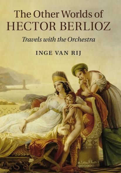 The Other Worlds of Hector Berlioz