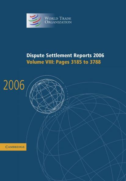 Dispute Settlement Reports 2006