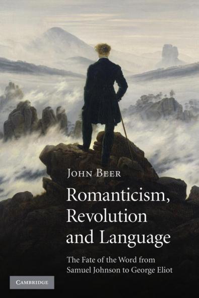 Romanticism Revolution and Language