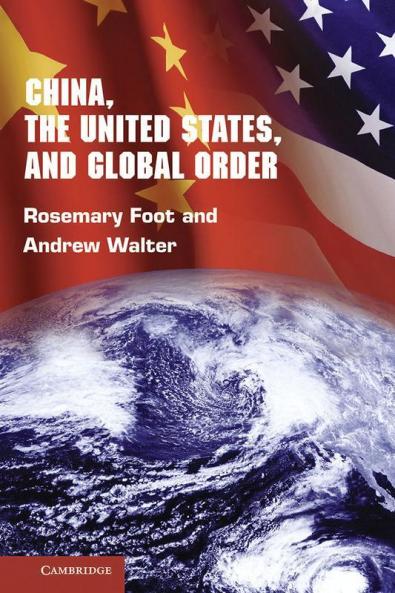 China the United States and Global Order