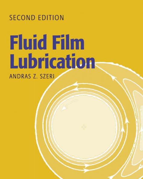 Fluid Film Lubrication 2nd Edition