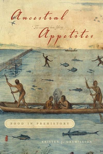Ancestral Appetites