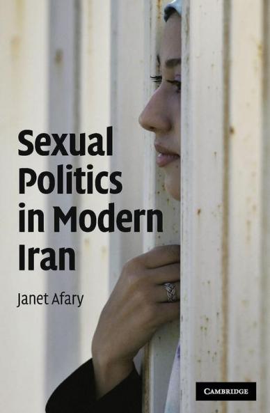 Sexual Politics in Modern Iran