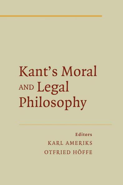 Kant's Moral and Legal Philosophy
