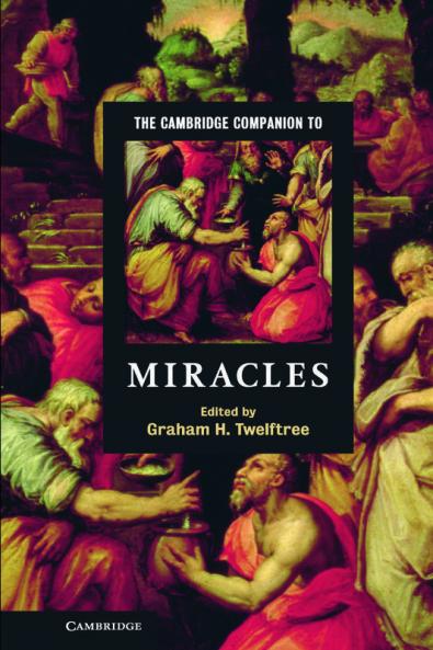 The Cambridge Companion to Miracles