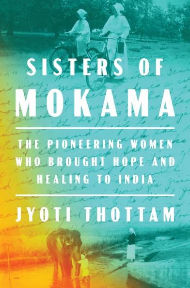 Sisters of Mokama: The Pioneering Women