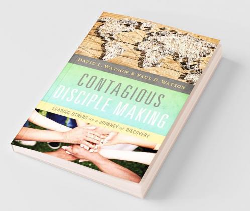 The Contagious Disciple Making