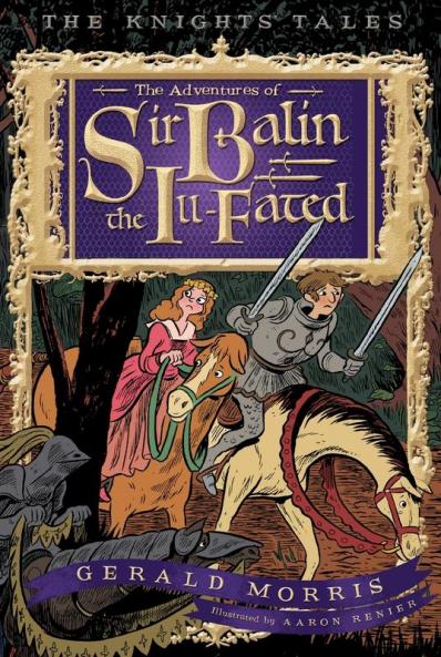Adventures of Sir Balin the Ill-Fated The