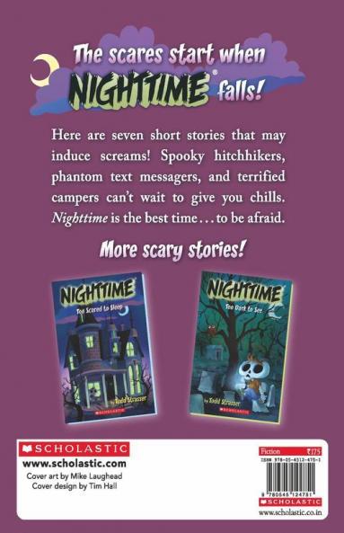 Nighttime: Too Afraid To Scream