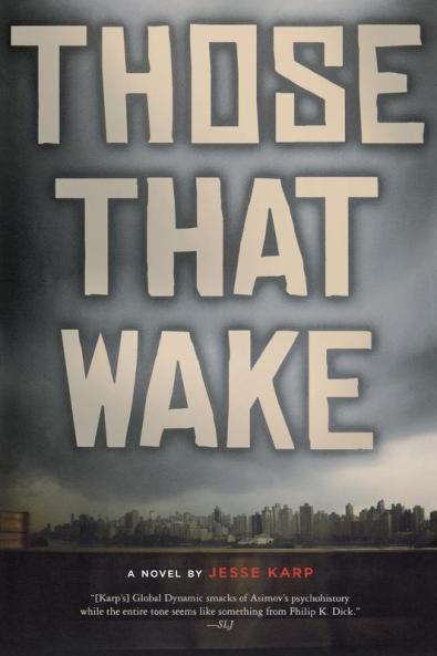 Those That Wake