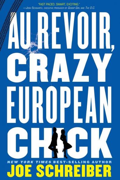 Au Revoir Crazy European Chick