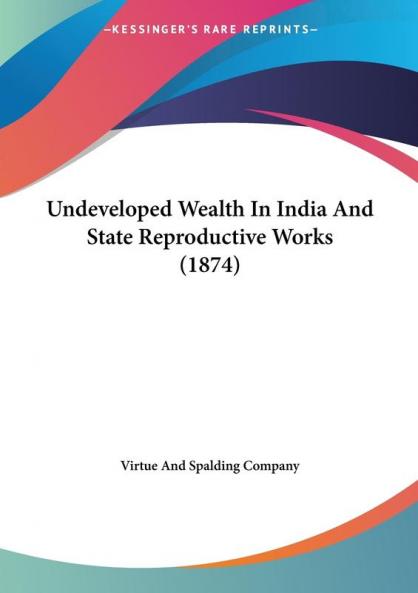 Undeveloped Wealth In India And State Reproductive Works