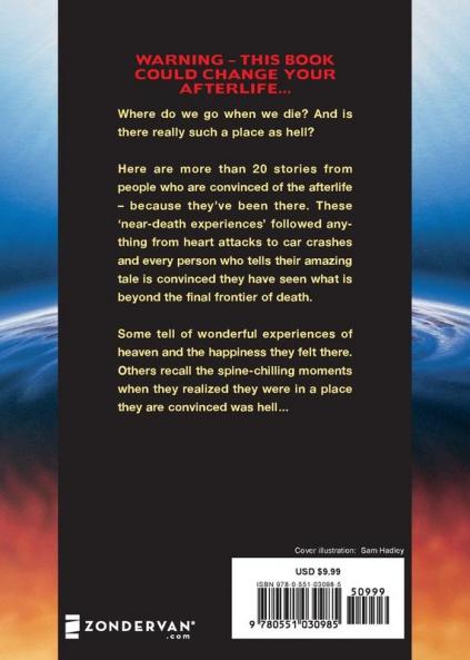 The Final Frontier: Incredible stories of near-death experiences