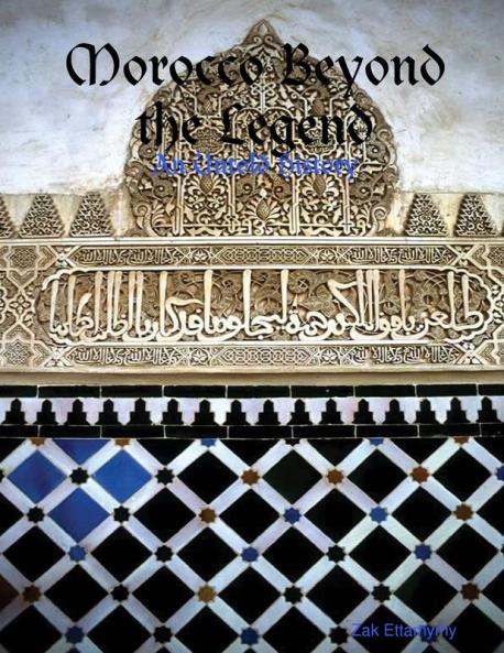 Morocco Beyond the Legend