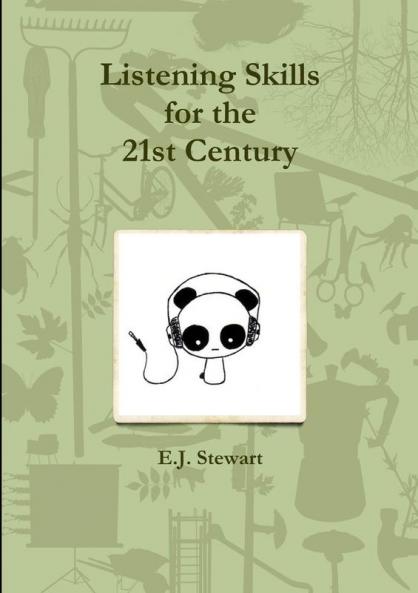 Listening Skills for the 21st Century