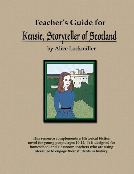 Teacher's Guide for Kensie Storyteller of Scotland