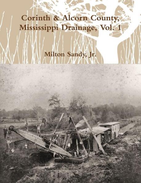 Corinth & Alcorn County Mississippi Drainage Vol. 1
