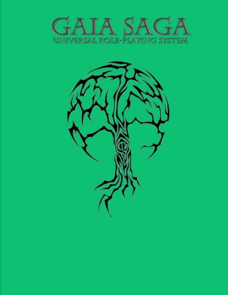 Gaia Saga Universal Role-Playing System V2