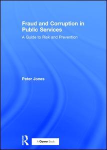 Fraud and Corruption in Public Services