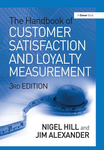 Handbook of Customer Satisfaction and Loyalty Measurement