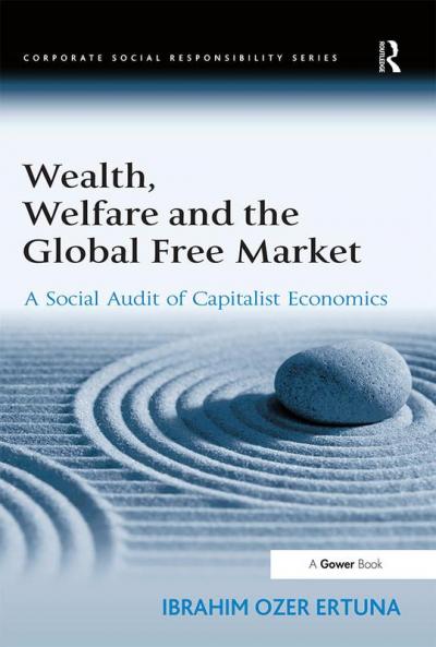 Wealth Welfare and the Global Free Market