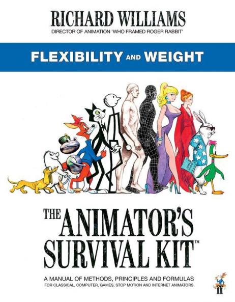 The Animator's Survival Kit: Flexibility