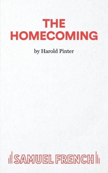 The Homecoming - A Play