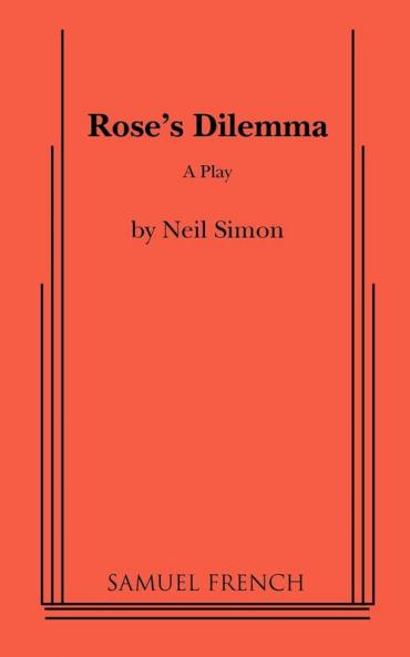 Rose's Dilemma