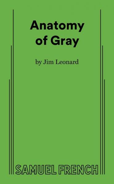Anatomy of Gray
