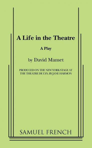 A Life in the Theatre