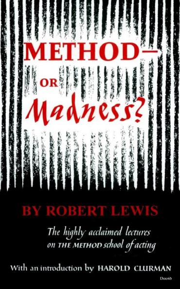 Method--Or Madness?