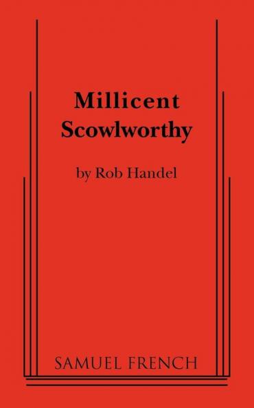 Millicent Scowlworthy