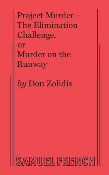 Project Murder - The Elimination Challenge or Murder on the Runway