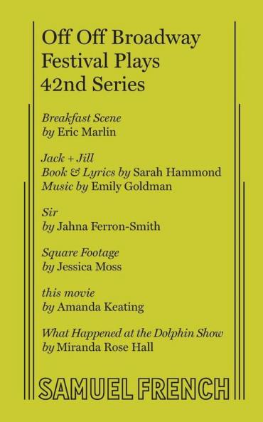 Off Off Broadway Festival Plays 42nd Series