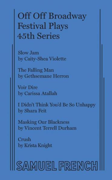 Off Off Broadway Festival Plays 45th Series