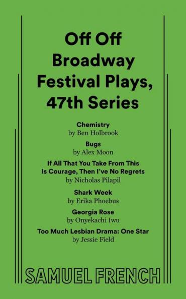 Off Off Broadway Festival Plays 47th Series