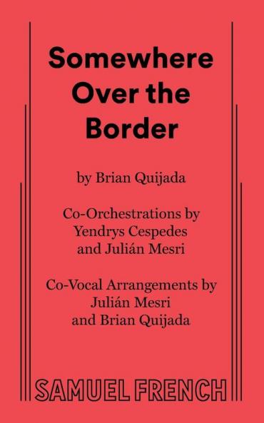 Somewhere Over the Border