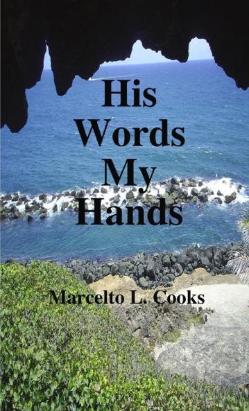 His Words My Hands