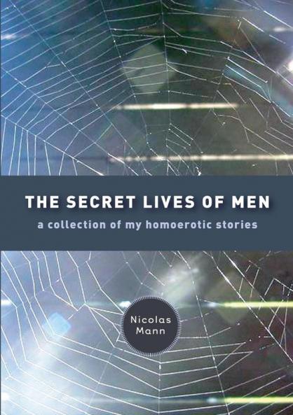 The Secret Lives of Men