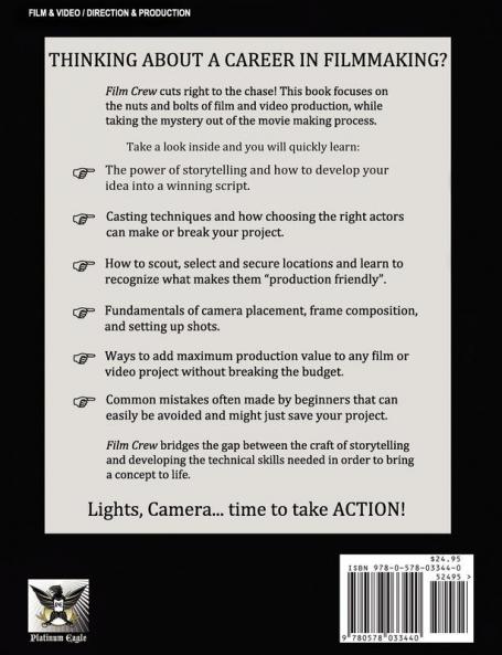 Film Crew: Fundamentals of Professional Film and Video Production