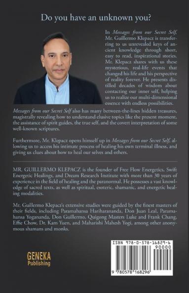 Messages from our Secret Self: 60 unusual and Inspirational Stories