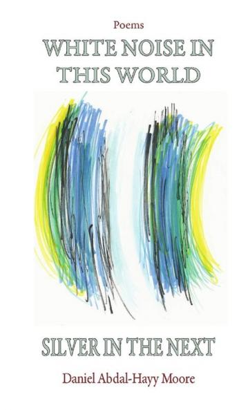 White Noise in This World Silver in the Next