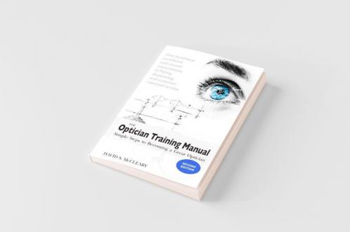 The Optician Training Manual 2nd Edition
