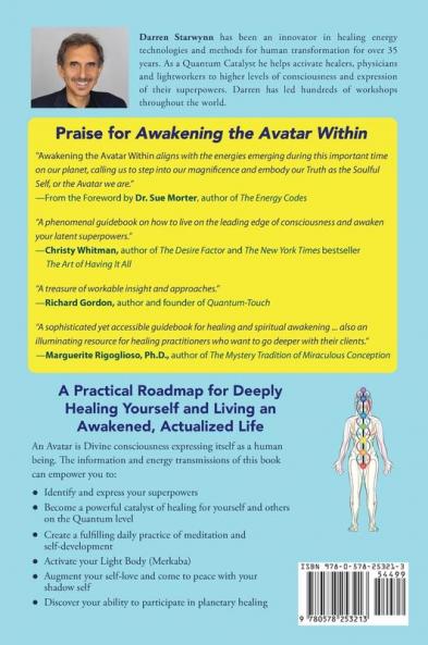 Awakening the Avatar Within: A Roadmap to Uncover Your Superpowers Upgrade Your Body and Uplift Humanity