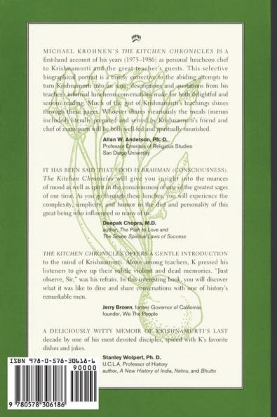 The Kitchen Chronicles: 1001 Lunches with J. Krishnamurti